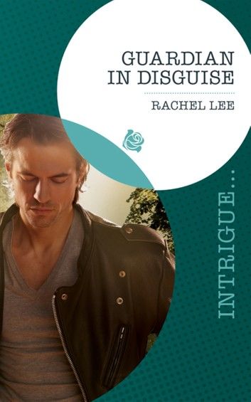Guardian In Disguise (Mills & Boon Intrigue) (Conard County: The Next Generation, Book 11)