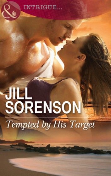 Tempted by His Target (Mills & Boon Intrigue)