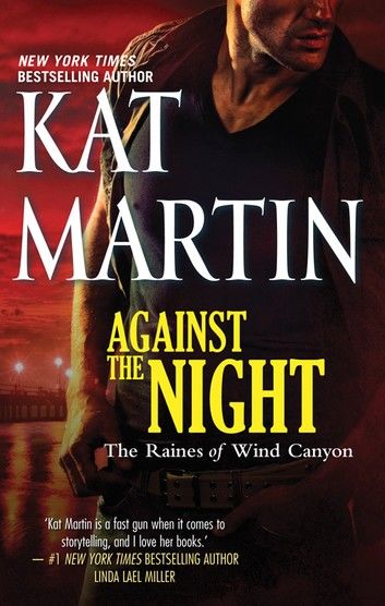 Against the Night (The Raines of Wind Canyon, Book 5)