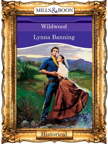 Wildwood (Mills & Boon Vintage 90s Modern)