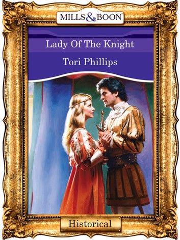 Lady Of The Knight (Mills & Boon Vintage 90s Modern)