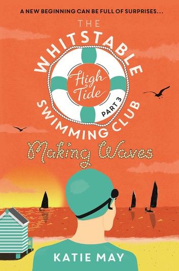 The Whitstable High Tide Swimming Club: Part Three: Making Waves