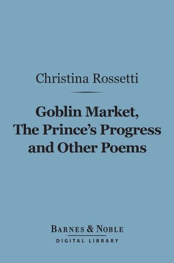 Goblin Market, The Prince\