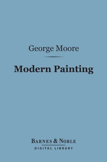 Modern Painting (Barnes & Noble Digital Library)