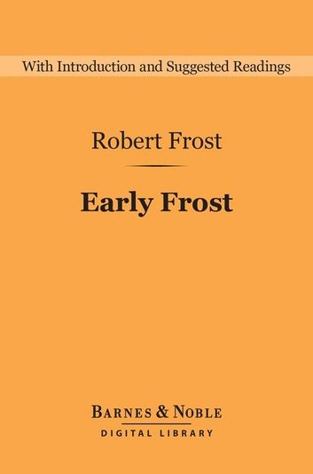 Early Frost (Barnes & Noble Digital Library)