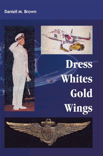 Dress Whites, Gold Wings