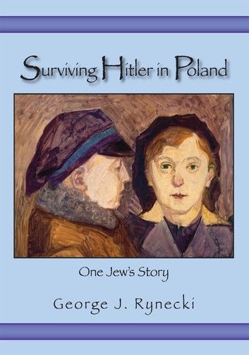 Surviving Hitler in Poland