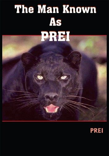 The Man Known as Prei