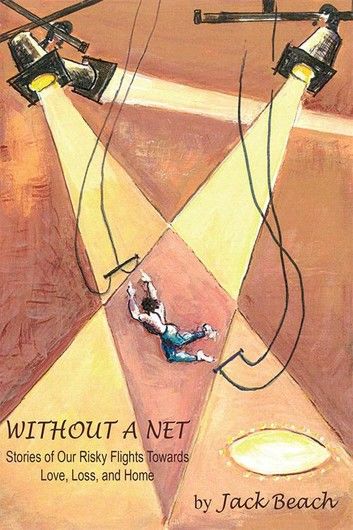 Without a Net