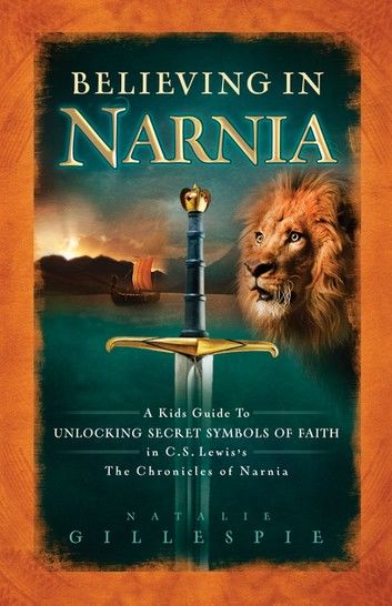 Believing in Narnia