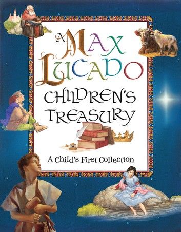 A Max Lucado Children\