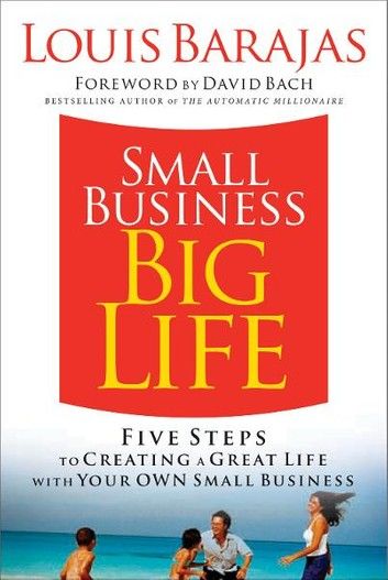 Small Business, Big Life