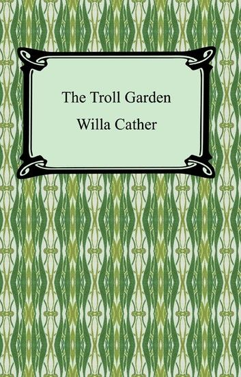 The Troll Garden