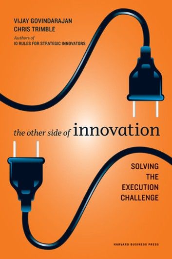 The Other Side of Innovation