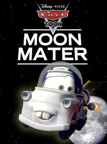 Cars Toon: Moon Mater