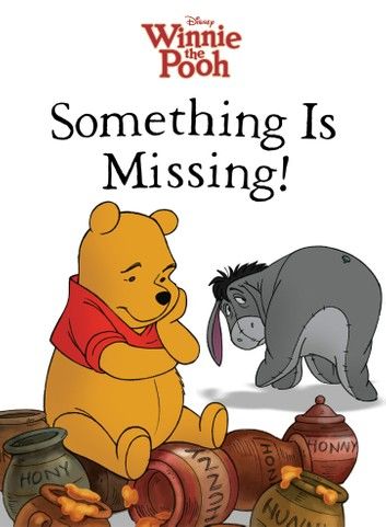 Winnie the Pooh: Something Is Missing!
