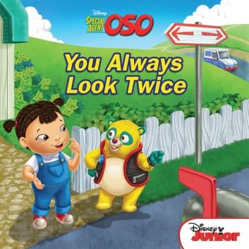 Special Agent Oso: You Always Look Twice