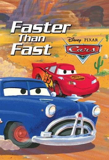 Cars: Faster than Fast