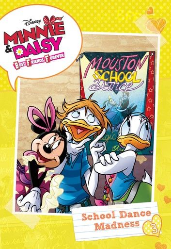 Minnie & Daisy Best Friends Forever: School Dance Madness