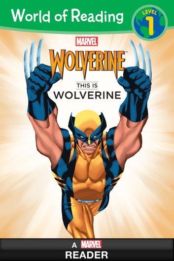 World of Reading: This is Wolverine