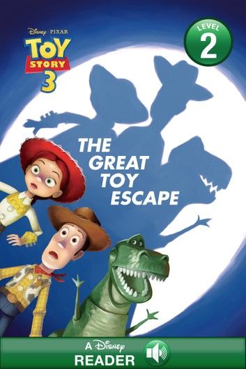 Toy Story 3: The Great Toy Escape