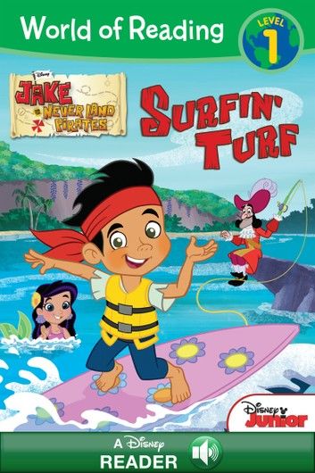 World of Reading: Jake and the Never Land Pirates: Surfin\