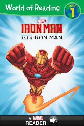 World of Reading Iron Man: This Is Iron Man