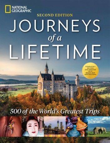 Journeys of a Lifetime, Second Edition