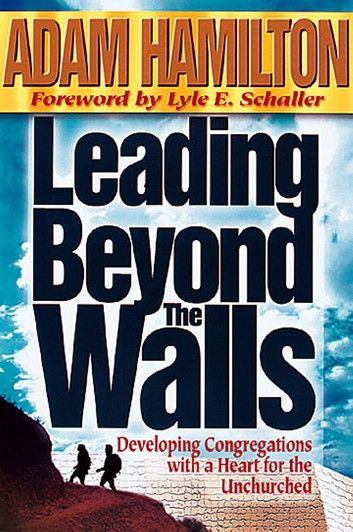 Leading Beyond the Walls