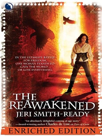 The Reawakened: Enriched Edition