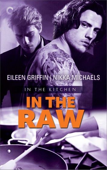 IN THE RAW