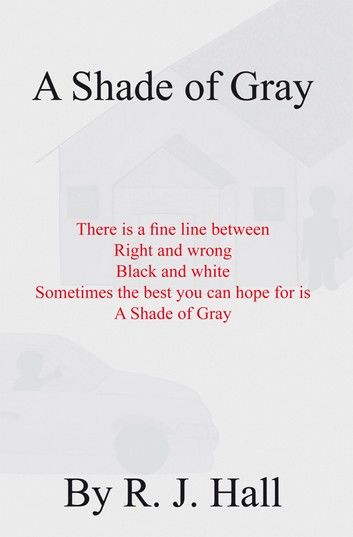 A Shade of Gray