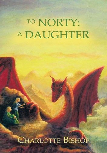 To Norty: a Daughter