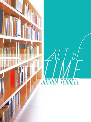 Act of Time