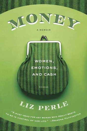 Money, a Memoir