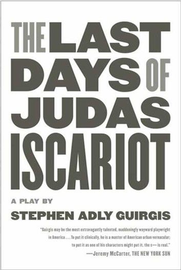 The Last Days of Judas Iscariot