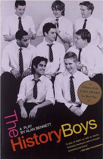 The History Boys: A Play