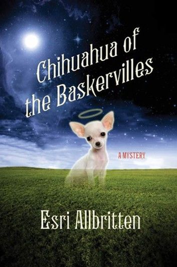 Chihuahua of the Baskervilles