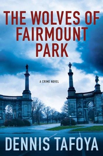 The Wolves of Fairmount Park