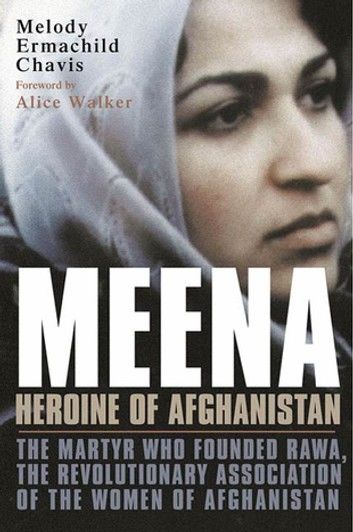 Meena, Heroine of Afghanistan