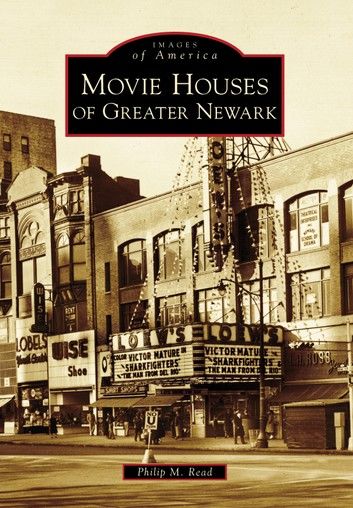 Movie Houses of Greater Newark