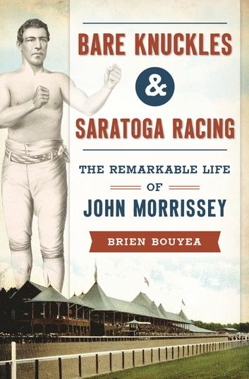 Bare Knuckles & Saratoga Racing