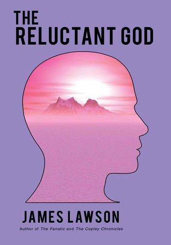 The Reluctant God