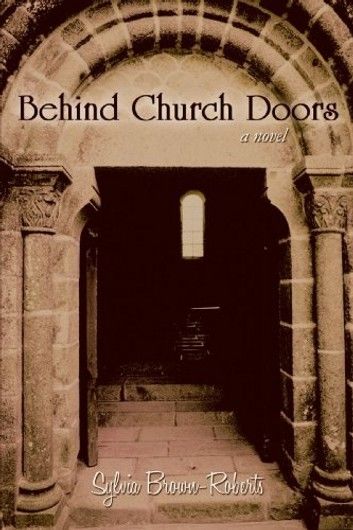 Behind Church Doors