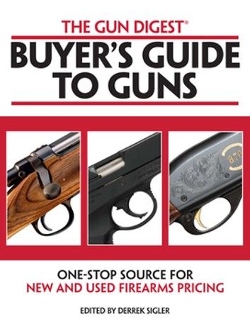 The Gun Digest Buyers\