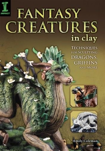 Fantasy Creatures in Clay