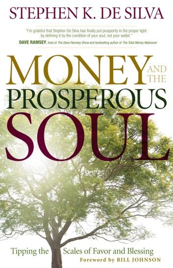 Money and the Prosperous Soul