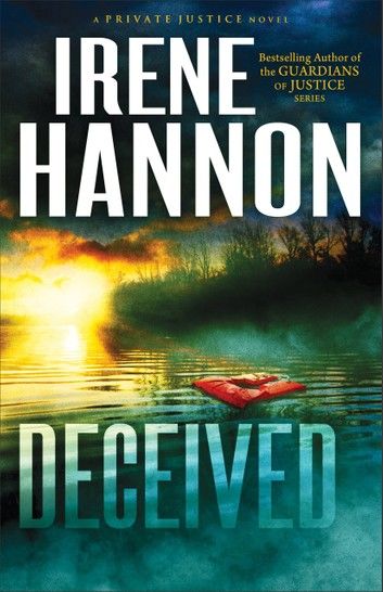 Deceived (Private Justice Book #3)