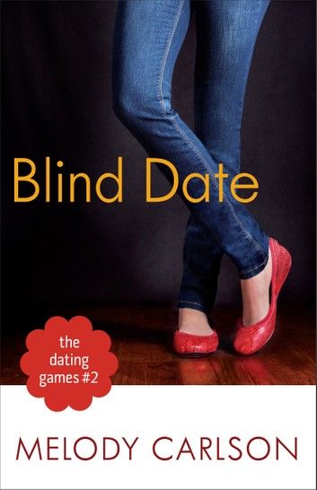 The Blind Date (The Dating Games Book #2)