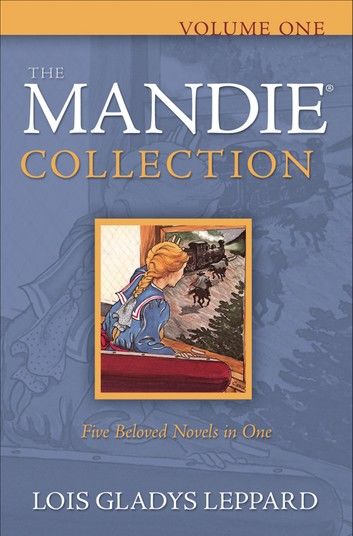 Mandie Collection, The : Volume 1